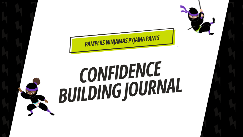 The great Pampers Ninjamas Pyjama Pants Confidence Building Journal hunt